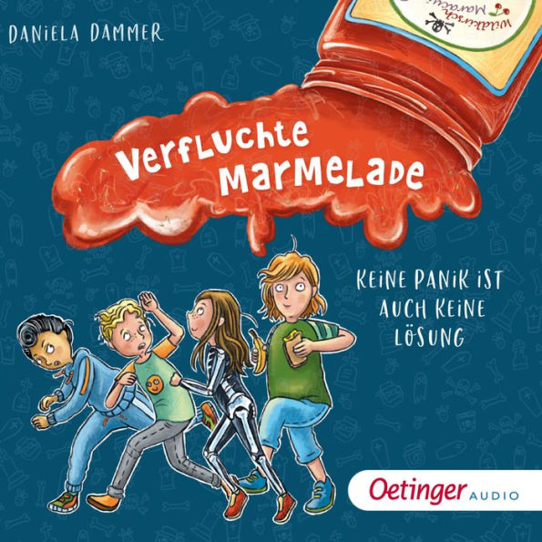 Verfluchte Marmelade. Keine Panik ist auch keine Lösung (Abridged)