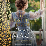 The Substitute Bride: A historical romance with a spirited Regency heroine