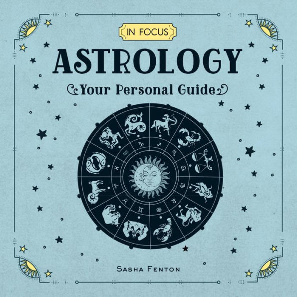 In Focus Astrology: Your Personal Guide