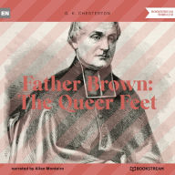 Father Brown: The Queer Feet (Unabridged)