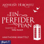 Ein perfider Plan. Hawthorne ermittelt [Band 1] (Abridged)