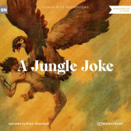 Jungle Joke, A - A Tarzan Story (Unabridged)