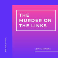 Murder on the Links, The (Unabridged)