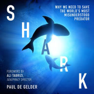 Shark: Why we need to save the world's most misunderstood predator - for Shark Week, Seaspiracy and conservation fans