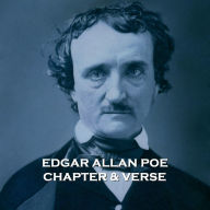 Edgar Allan Poe - Chapter & Verse: Poetry and prose together from literary greats.