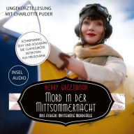 Mord in der Mittsommernacht - Miss-Fisher-Krimis - Miss Fishers mysteriöse Mordfälle, Band 3 (Ungekürzt)