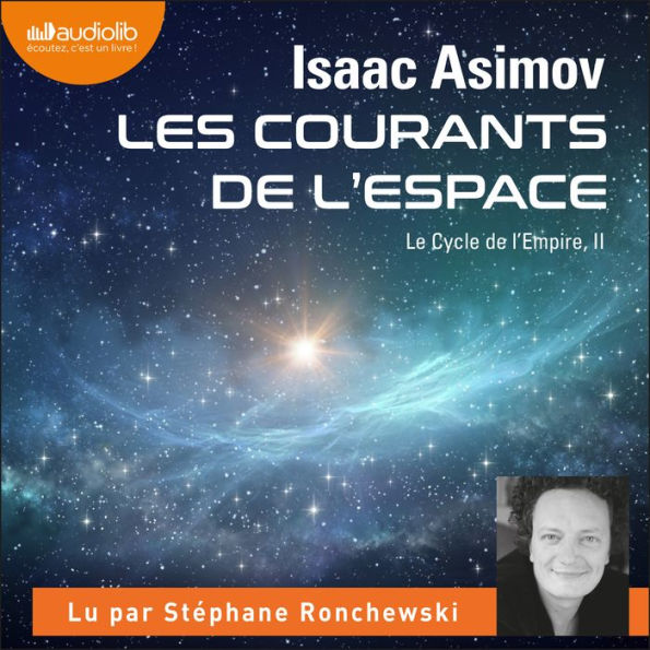 Les Courants de l'Espace: Cycle de l'empire, tome 2