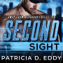 Second Sight: A Former Military Protector Romance