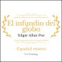 El infundio del globo