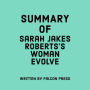 Summary of Sarah Jakes Roberts's Woman Evolve