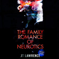 The Family Romance of Neurotics