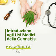 Introduzione agli usi medici della cannabis