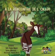 A la rencontre de l'Okapi