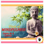 Vivir el MINDFULNESS (Serie de 3 Libros)