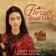 The Flower Boat Girl: A Novel Based on a True Story