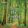 Into the Forest: The Secret Language of Trees