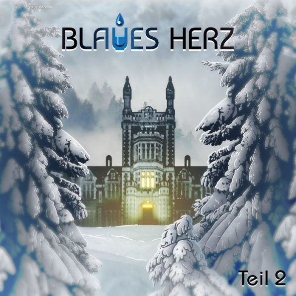 Blaues Herz: Teil 2