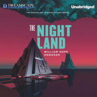 The Night Land: A Love Tale