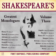 Shakespeare's Greatest Monologues: Volume III