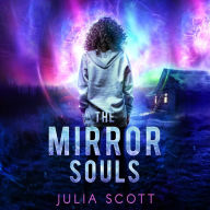 The Mirror Souls