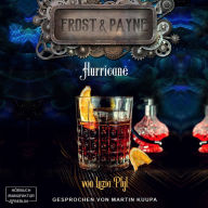 Hurricane - Frost & Payne, Band 15 (ungekürzt)