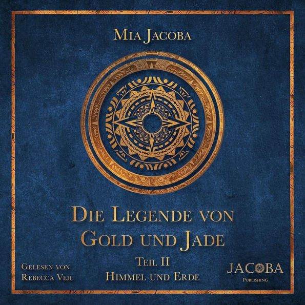 Die Legende von Gold und Jade 2: Himmel und Erde