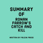 Summary of Ronan Farrow's Catch and Kill