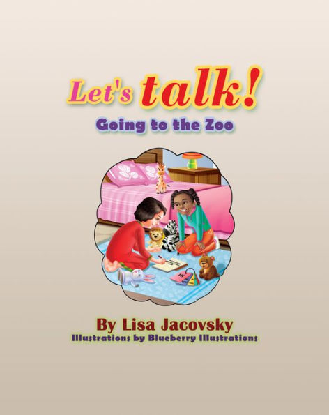 Lets Talk! Going to the zoo