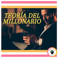 Teoría Del Millonario