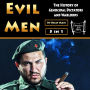 Evil Men: The History of Genocidal Dictators and Warlords