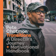 Transitions: A Director's Journey and Motivational Handbook