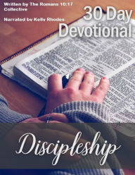 30 Day Devotional On Discipleship