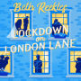 Lockdown on London Lane: the debut romantic comedy from the writer of Netflix hit The Kissing Booth