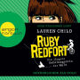 Ruby Redfort: Gefährlicher als Gold (gekürzt) (Abridged)