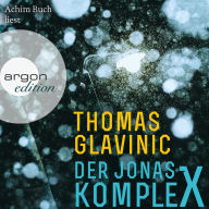 Der Jonas-Komplex (Gekürzte Lesung) (Abridged)