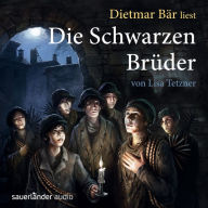 Die schwarzen Brüder (gekürzt) (Abridged)