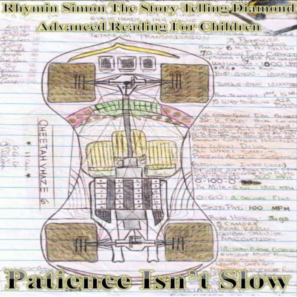 Patience Isn't Slow: RHYMIN SIMON THE STORY TELLING DIAMOND Advanced Reading For Children