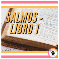 SALMOS: LIBRO 1