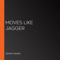 Moves Like Jagger