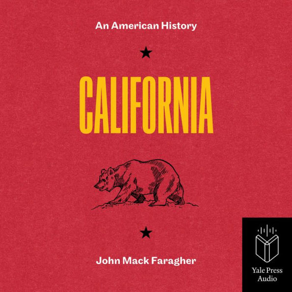 California: An American History