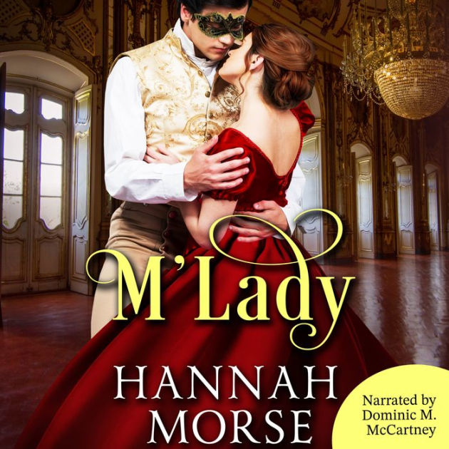 M'Lady by Hannah Morse | eBook | Barnes & Noble®