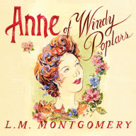 Anne of Windy Poplars