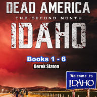 Dead America - Idaho Box Set Books 1 - 6