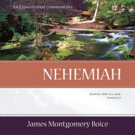 Nehemiah: An Expositional Commentary