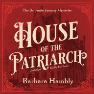 House of the Patriarch (Benjamin January Series #18)