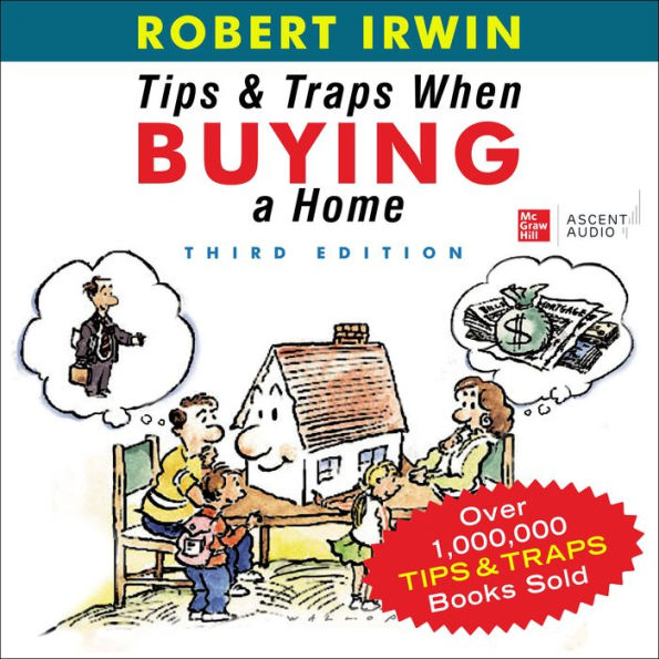 Tips and Traps When Buying a Home, 3rd Edition (Abridged)