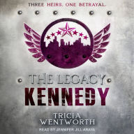 The Legacy: Kennedy