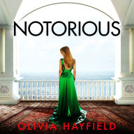 Notorious: a scandalous read perfect for fans of Danielle Steel