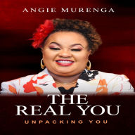 The Real You: Unpacking You