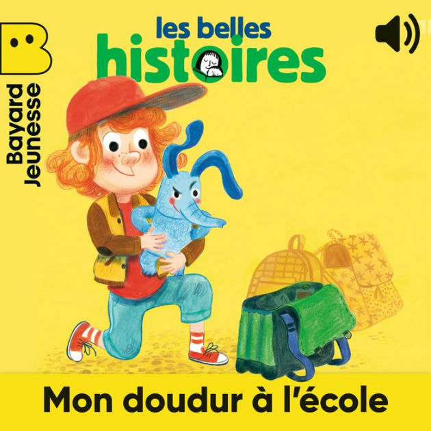 Mon doudur à l'école by Valérie Cros, Nathalie Homs | 2940175403344 ...